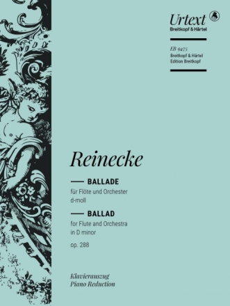 Ballade d-moll op. 288 f�r Fl�te und Orchester  Klavierauszug mit Solostimme