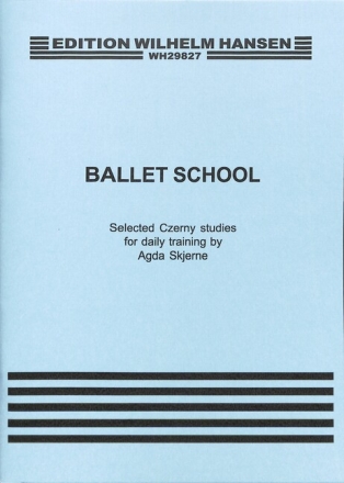 Ballet School selected Czerny Studies for daily training for piano (exercises a la barre et a la terre)