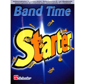 Band Time Starter: Bariton/ Euphonium 1/2 Ba�klarinette (Violinschl�ssel)