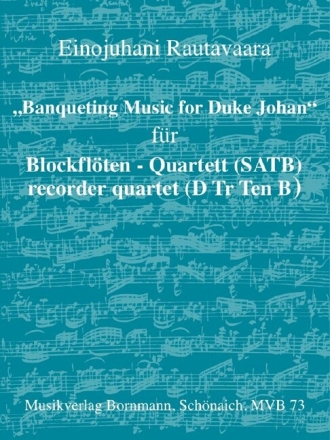 Banqueting Music for Duke Johan f�r 4 Blockfl�ten (SATB) Partitur