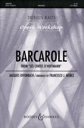 Barcarole aus Hoffmanns Erz�hlungen for 2-part treble chorus and piano score
