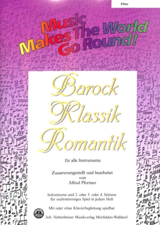 Barock Klassik Romantik f�r flexibles Ensemble Fl�te 1+2 in C