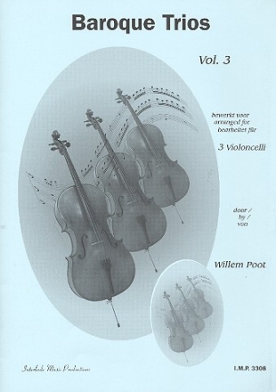 Baroque Trios Band 3 f�r 3 Violoncelli Partitur und Stimmen