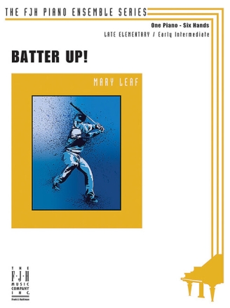 Batter Up! for one piano six hands