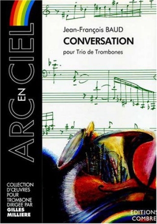 BAUD J. F. Conversation 3 trombones Partition