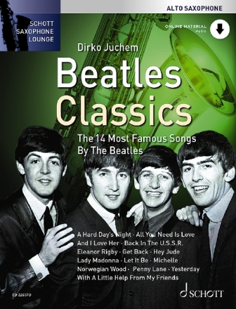Beatles Classics (+Online Audio) f�r Altsaxophon und Klavier (mit Texten und Akkorden)
