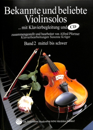 Bekannte und beliebte Violinsolos Band 2 (+Online Audio) f�r Violine und Klavier