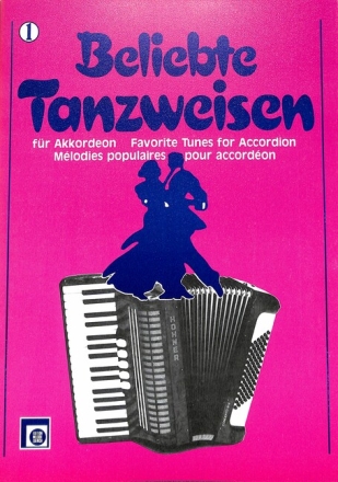 Beliebte Tanzweisen Band 1 f�r Akkordeon