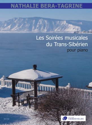 Bera-Tagrine, Nathalie, Soirees musicales du Trans-Siberien, Les pour piano