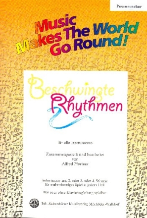 Beschwingte Rhythmen: f�r flexibles Ensemble Spielpartitur Posaunenchor (in C)