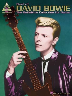 Best of David Bowie: The definitive collection for guitar