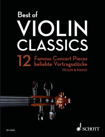 Best of Violin Classics f�r Violine und Klavier