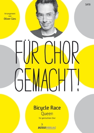 Bicycle Race f�r gem Chor a cappella Chorpartitur