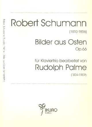 Bilder aus Osten op.66 f�r Violine, Violoncello und Klavier Stimmen