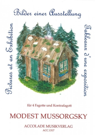 Bilder einer Ausstellung f�r 4 Fagotte und Kontrafagott Partitur und Stimmen