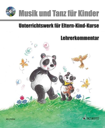 Bim und Bam - Musik und Tanz f�r Kinder (+CD) Unterrichtswerk f�r Eltern-Kind-Kurse Lehrerband