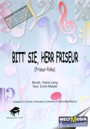 Bitt' Sie Herr Friseur f�r Gesang/Klavier/Gitarre Einzelausgabe