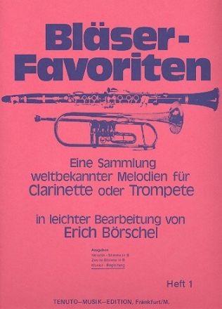 Bl�ser-Favoriten Band 1 f�r Klarinette oder Trompete Klavierbegleitung