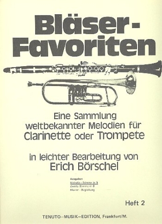 Bl�ser-Favoriten Band 2 f�r Clarinette oder Trompete Melodiestimme in B
