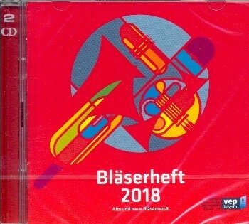 Bl�serheft 2018 Alte und neue Blasmusik 2 CD's