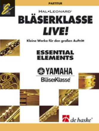 Bl�serklasse live! f�r Blasorchester Partitur