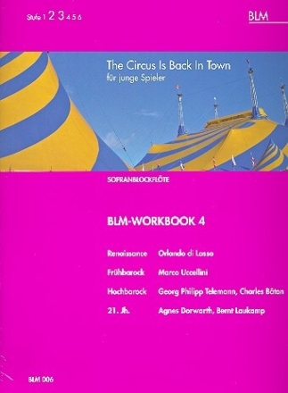 BLM-Workbook 4 f�r Sopranblockfl�te (Solo, Duo und Sopran/Klavier)