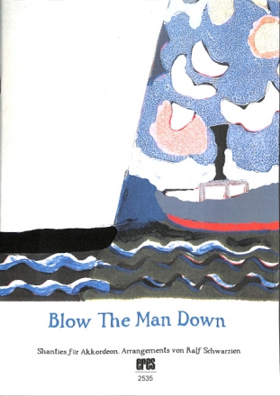Blow The Man Down f�r Akkordeon