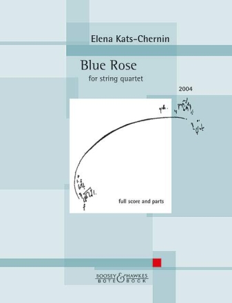 Blue Rose f�r Streichquartett Partitur und Stimmen