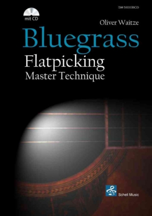 Bluegrass Flatpicking Master Technique (+CD) for guitar/tab