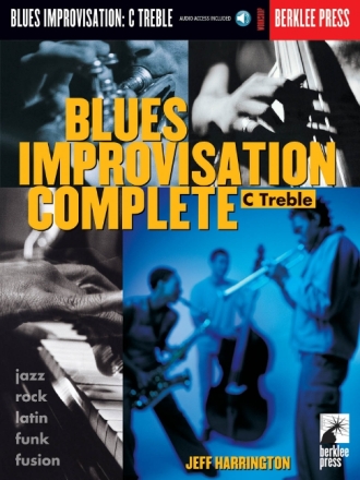 Blues Improvisation complete (+CD): for C treble instruments