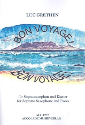 Bon Voyage f�r Saxophon (S/T) und Klavier