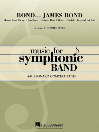 Bond ...James Bond (Medley): for concert band score and parts
