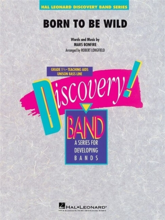 Born to be wild for Concert Band/Harmonie score and parts