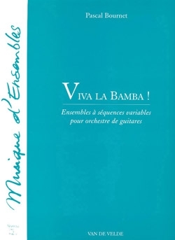 BOURNET Pascal Viva la bamba ! ensemble de guitares Partition