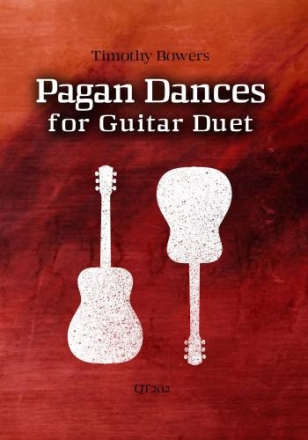 Bowers, Timothy, Pagan Dances 2 GITARREN