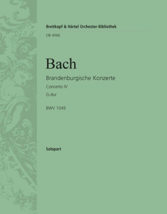 Brandenburgisches Konzert G-Dur Nr.4 BWV1049 f�r Orchester Fl�te solo 2