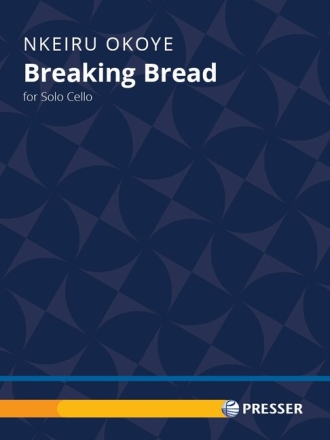 Breaking Bread Violoncello Spielpartitur