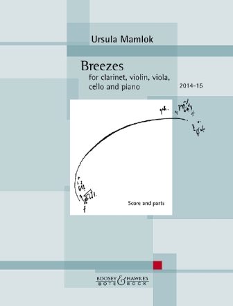 Breezes f�r Klarinette, Violine, Viola, Violoncello und Klavier Stimmen