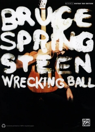 Bruce Springsteen: Wrecking Ball songbook vocal/guitar/tab