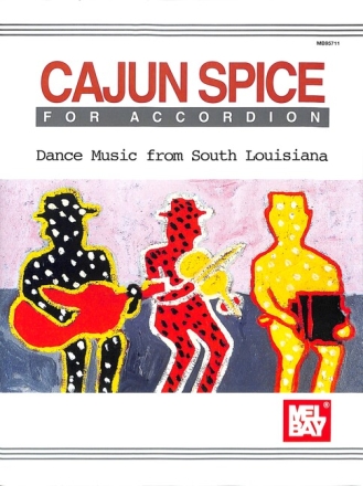 Cajun Spice for accordion Dance music from South Louisiana