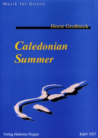 Caledonian Summer f�r Gitarre