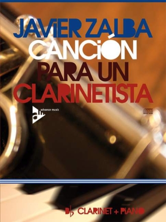 Canci�n para un clarinetista f�r Klarinette und Klavier