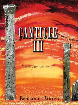 Canticle III op. 55 f�r Tenor, Horn und Klavier Spielpartitur