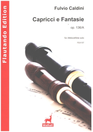Capricci e Fantasie op.136/A f�r Altblockfl�te