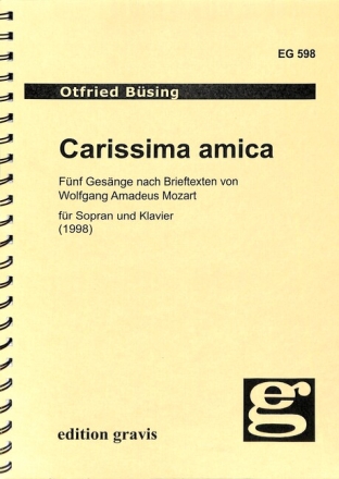 Carissima amica f�r Sopran und Klavier