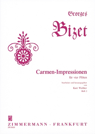 Carmen-Impressionen Band 2 f�r 4 Fl�ten
