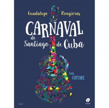 Carnaval de Santiago de Cuba - pour guitare