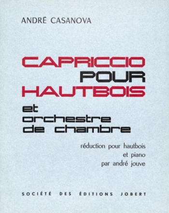 CASANOVA Andr� Capriccio hautbois et piano (r�duction) partition