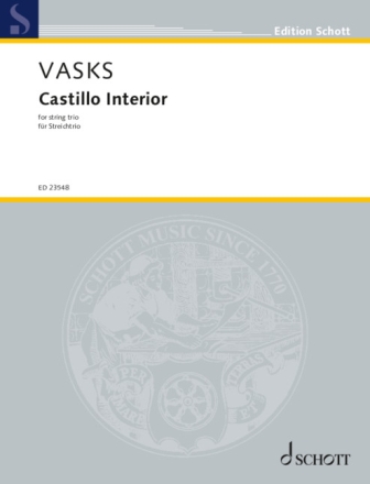 Castillo interior f�r Violine, Viola und Violoncello Partitur und Stimmen