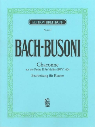 Chaconne aus der Partita Nr.2 d-Moll BWV1004 f�r Violine f�r Klavier